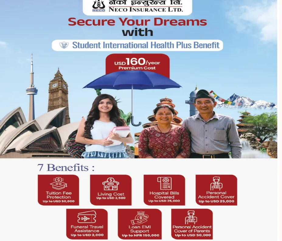 नेको इन्स्योरेन्सले ल्यायो विदेश अध्ययन गर्न जानेहरुका लागि १६० डलरमै 'स्टुडेन्ट इन्टरनेश्नल हेल्थ प्लस' बीमा योजना